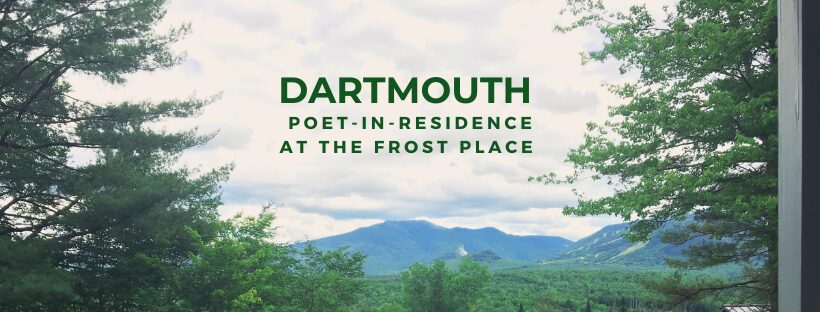 The view from Robert Frost's front porch, featuring a mountain ridge and trees, with the words "Dartmouth Poet-in-Residence"