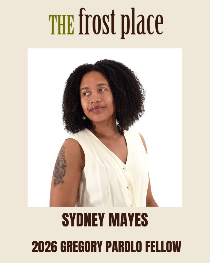 Sydney Mayes - Gregory Pardlo Fellow 2026